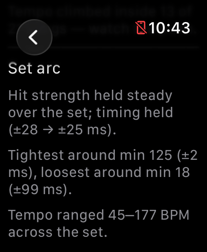 Apple Watch set arc screen reading: hit strength held steady over the set, timing held from plus or minus 28 to plus or minus 25 milliseconds, tightest around minute 125, loosest around minute 18