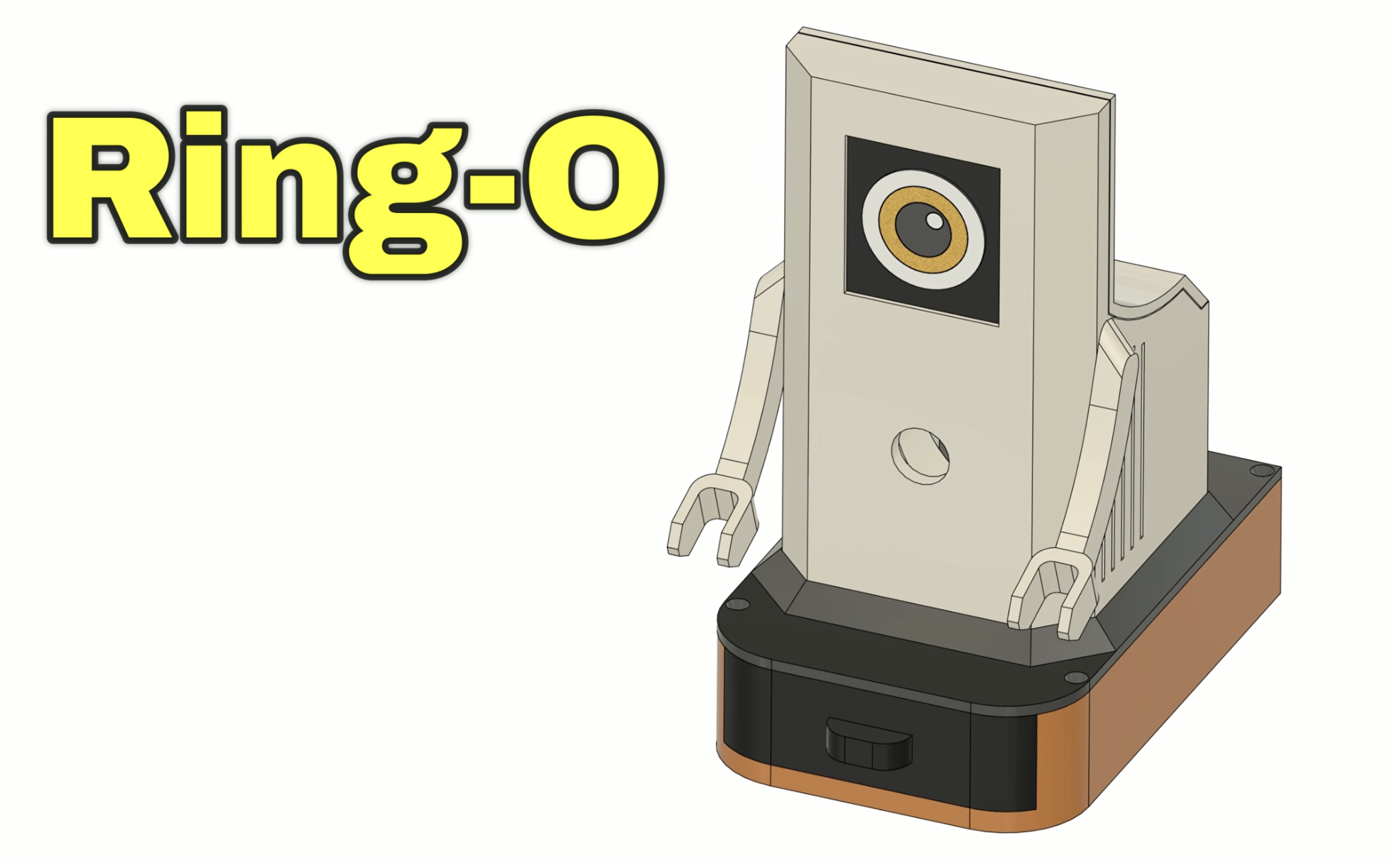 CAD rendering of Ring-O, a small robot enclosure with an OLED eye, arms, camera lens, and battery base